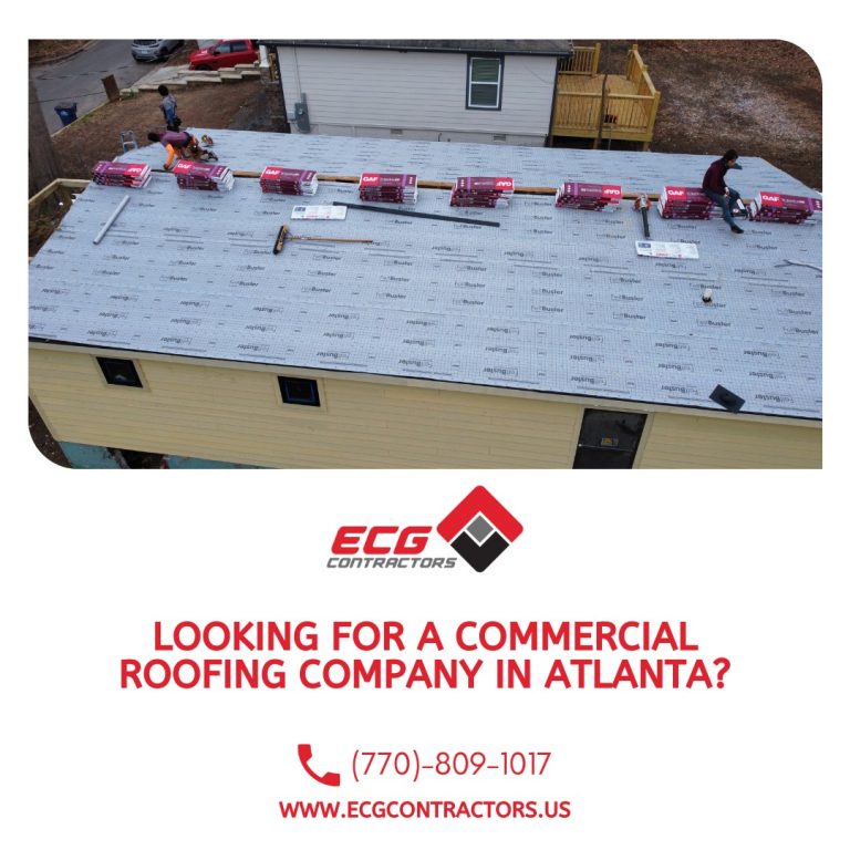 Call ECG Contractors for getting a Reliable Commercial Roofing Service in Atlanta GA Call ECG Contractors for getting a Reliable Commercial Roofing Service in Atlanta GA