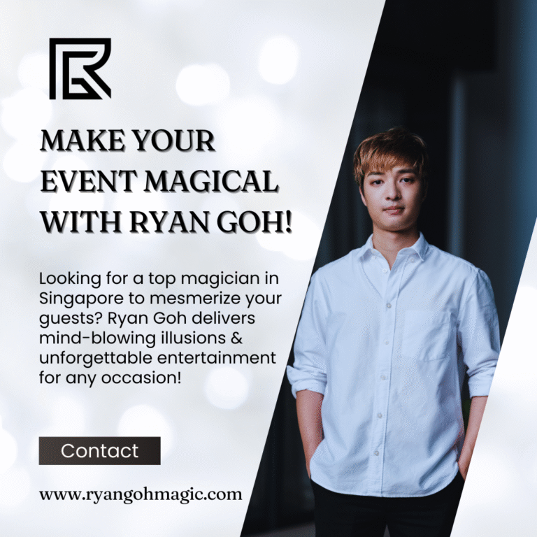 Make Your Event Unforgettable with the Magic of Ryan Goh Make Your Event Unforgettable with the Magic of Ryan Goh