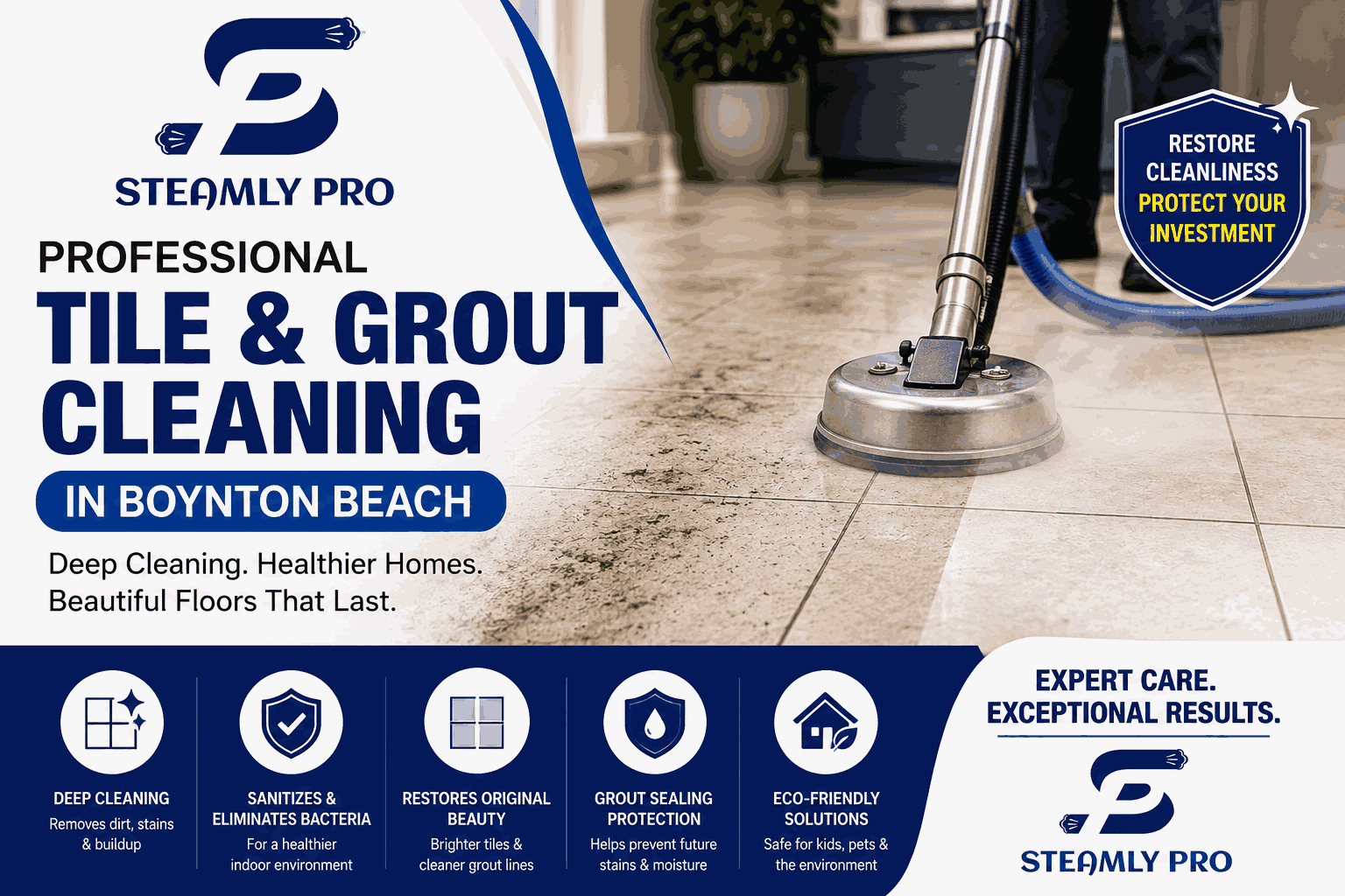 How Steamly Pro LLC Delivers Exceptional Tile and Grout Cleaning in Boynton Beach?